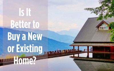 Should you Buy a New or Existing Home?