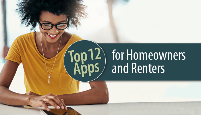 Top 12 Apps for Homeowners and Renters