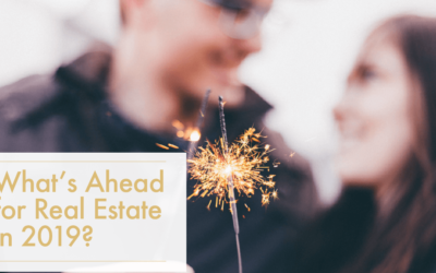 What’s Ahead for Real Estate in 2019?