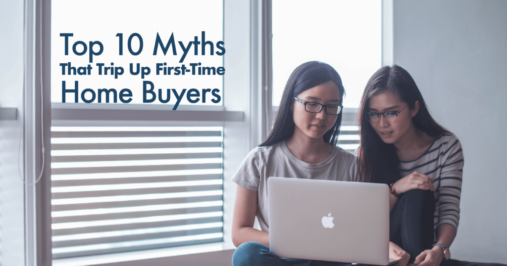 Top 10 Myths That Trip Up First-Time Home Buyers Boulder Real Estate