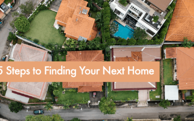 5 Steps to Finding Your Next Home